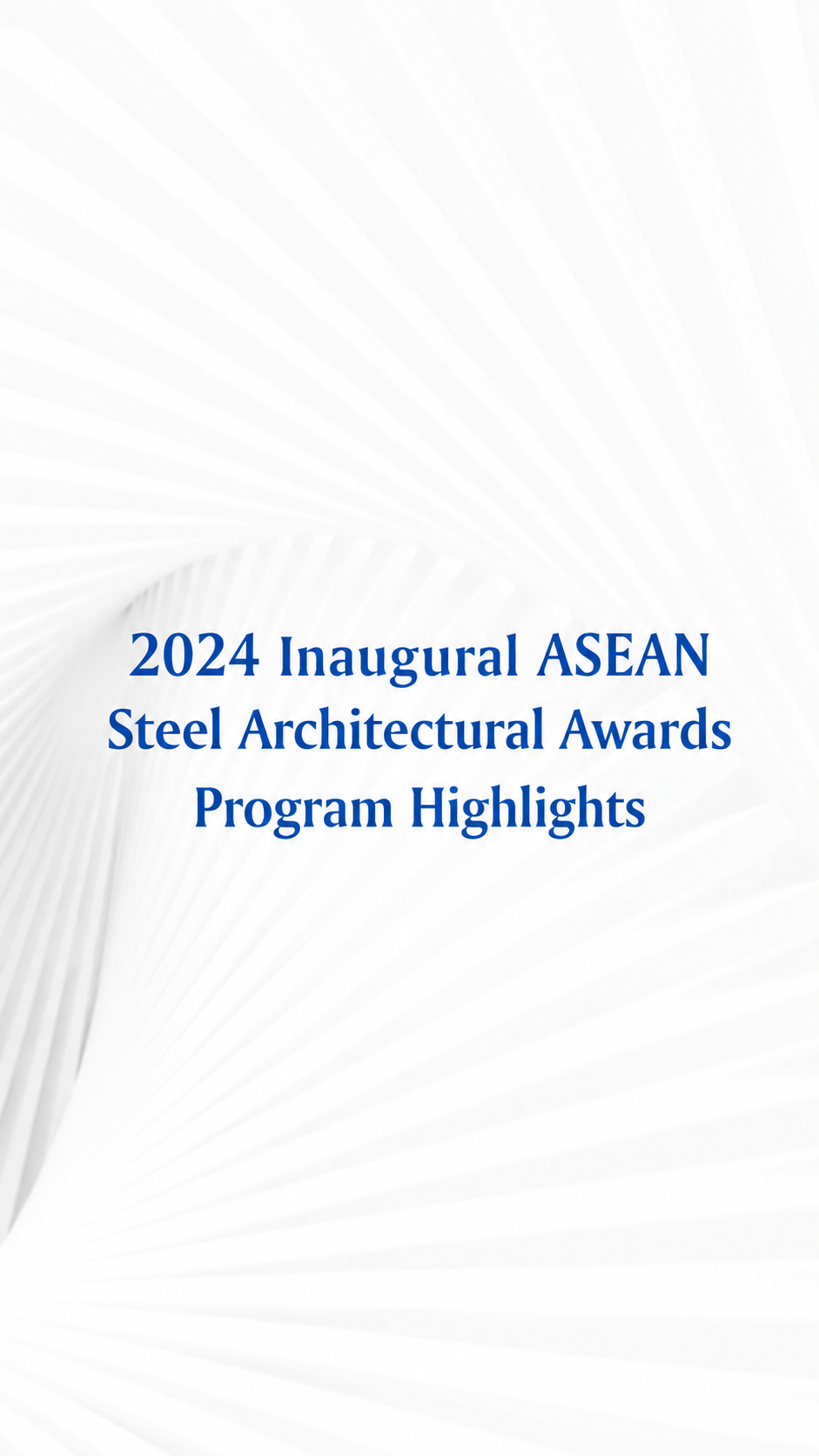 2024 Steel Architectural Awards Program Highlights